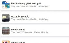 Cảnh giác trước các hội nhóm mua bán "SIM rác" trên không gian mạng