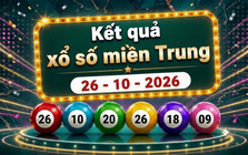 XSMT 26/10 - Kết quả xổ số miền Trung ngày 26 tháng 10