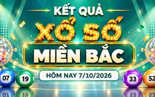 XSMB 7/10 - Kết quả xổ số miền Bắc hôm nay 7/10/2026 - XSMB ngày 7 tháng 10