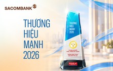 SACOMBANK được vinh danh Thương hiệu Mạnh 2026: Vững nội lực, kiến tạo giá trị bền vững