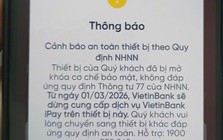 Tất cả các ngân hàng sẽ dừng hoạt động trên loạt thiết bị sau từ ngày 1/3