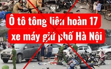 Công an lên tiếng trước thông tin ô tô tông liên hoàn 17 xe máy giữa phố Hà Nội