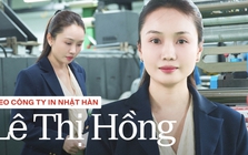 Giảng viên "cắm" sổ đỏ bố mẹ đi mua máy in: 9 năm sau điều hành nhà máy 12.000m2, doanh thu 200 tỷ đồng/năm