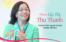 Madam Hà Thị Thu Thanh: Từ cô văn thư Bộ Tài chính đến Chủ tịch Kiểm toán Big 4 và biểu tượng truyền cảm hứng