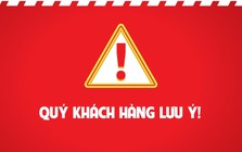 Vàng bạc SJC phát thông báo KHẨN, yêu cầu khách hàng lưu ý đặc biệt điều này để tránh mất tiền