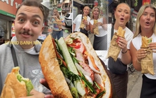 Ăn bánh mì thôi chưa đủ, khách Tây còn “chế” luôn thành bài hát gây sốt