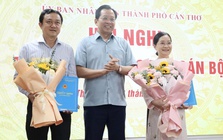 Cần Thơ bổ nhiệm, điều động 2 nhân sự lãnh đạo