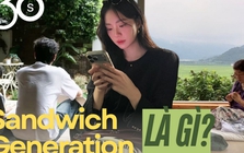 Giải mã trạng thái Sandwich Generation: Không nghèo nhưng không dám tiêu tiền, sống kiểu “bánh mì kẹp”