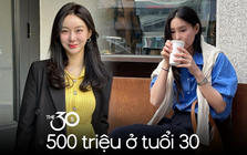 30 tuổi mua nhà, mua xe, mua vàng đều là chuyện xa vời: Tất cả những gì tôi có là 500 triệu phòng khi bố mẹ ốm đau