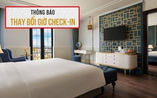 Nghỉ lễ 30/4: Hàng loạt khách sạn lùi giờ nhận phòng, khách Việt cần chú ý ngay