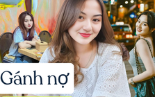 Gánh nợ 860 triệu, 3 năm trả được 500 triệu: Cô gái tự cứu mình khỏi khủng hoảng tài chính như thế nào?