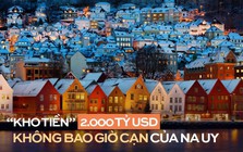 Làm điều ngược lại cả thế giới, Na Uy biến dầu mỏ thành ‘kho tiền’ 2.000 tỷ USD không bao giờ vơi