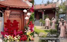Chẳng cần vàng đeo trĩu cổ hay sổ đỏ trao tay, đám cưới này vẫn toát ra khí chất "hào môn" gia phong quyền quý