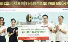 Một nhân viên ngân hàng mất ngủ khi nhận được tin trúng số Vietlott hơn 23 tỉ đồng