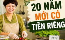 Mẹ Hà Nội chia sẻ: 20 năm chỉ lo cho chồng con, tôi bất ngờ kiếm ra tiền ở tuổi trung niên