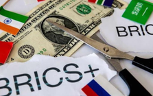 BRICS tăng tốc phi đô la hoá, xây dựng hệ thống tài chính phá thế độc tôn của phương Tây, lung lay vị thế SWIFT, IMF, World Bank