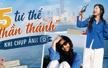 Tôi áp dụng 5 tư thế "thần thánh" này khi đi du lịch, ảnh nào lên cũng tự nhiên - sống động như tạp chí