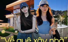 “Về quê xây nhà” lên thẳng hot search, dân văn phòng đã chán ở thành phố rồi