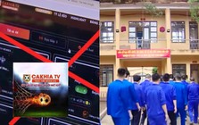 Khởi tố 23 đối tượng liên quan đến CakhiaTV, Rakhoi.TV, CaheoTV...; có nhiều sinh viên các trường công nghệ thông tin mới tốt nghiệp