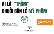 'Ông trùm' người Việt trên thị trường chuỗi bán lẻ mỹ phẩm và sự xuất hiện tập đoàn của Jack Ma