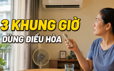 Nắng 40 độ, tôi bắt đầu áp dụng “quy tắc 3 khung giờ” để dùng điều hòa mà không áp lực tiền điện
