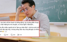 Lời than gây tranh cãi của một giáo viên: "Tôi ngậm chặt miệng không nói chuyện, ra chùa ngồi 3 lần/tuần"!