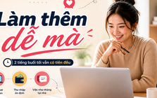 5 việc làm thêm buổi tối dưới 2 tiếng, phù hợp phụ nữ bận rộn nhưng vẫn có tiền đều