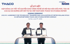THACO và Hyundai Rotem thúc đẩy nội địa hóa sản xuất đầu máy, toa xe metro tại Việt Nam