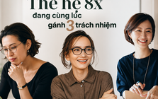 Thế hệ 8X đang gánh 3 khoản chi lớn nhất đời người cùng lúc: Nuôi con, phụng dưỡng cha mẹ và chuẩn bị tuổi già