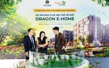 Khởi công dự án Dragon E-Home: Thêm cơ hội mua nhà cho người lao động TP. Hồ Chí Minh