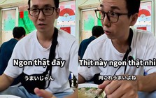 Ăn xuyên Việt từ Nam ra Bắc, người Nhật bị một tô bún Hà Nội 40.000 đồng "đánh bại" hoàn toàn