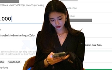 Lưu ý cho người hay chuyển khoản nhanh qua Zalo: 4 bước không được bỏ qua