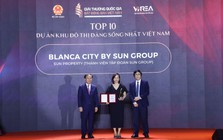 Giải thưởng Quốc gia Bất động sản Việt Nam vinh danh đô thị đáng sống nhất Việt Nam - Blanca City