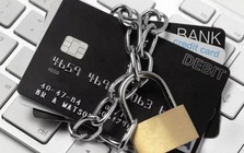 Ngân hàng ra quy định mới: Tạm khóa thẻ ngay lập tức đối với trường hợp sau