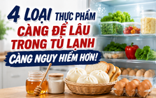 Đừng cất 4 loại thực phẩm này vào tủ lạnh theo thói quen: Loại đầu tiên nhiều gia đình đang làm sai