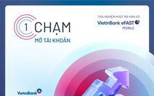 1 chạm mở tài khoản doanh nghiệp: Khi ngân hàng số hiểu đúng nhịp sống của chủ doanh nghiệp