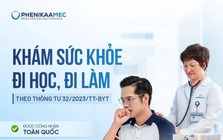 PhenikaaMec triển khai gói khám sức khỏe Thông tư 32/2023/TT-BYT