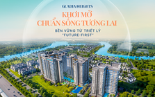 Gladia Heights khơi mở chuẩn sống tương lai bền vững từ triết lý "Future-First"