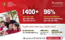 Ưu đãi cuối cùng tại trường Quốc tế Việt Úc (VAS) trước năm học mới