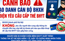Giả mạo cán bộ BHXH gọi điện thông báo thẻ BHYT bị lỗi
