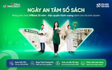 Ngày An tâm sổ sách: Thêm đặc quyền cho hộ kinh doanh dịp sinh nhật VPBank 33 năm