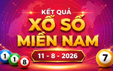 XSMN 11/8 - Kết quả xổ số miền Nam hôm nay thứ Ba ngày 11/8/2026