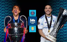 Nhận định Siêu Cúp PSG vs Aston Villa, 02h00 ngày 13/8: Thành bại tại ngôi sao