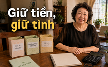Người phụ nữ 65 tuổi có 600 triệu đồng nhưng không chia ngay cho 2 con: Bà dùng 3 nguyên tắc để giữ cả tiền lẫn tình thân