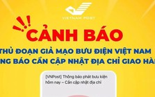 Cảnh báo thủ đoạn giả mạo bưu điện để đánh cắp tài khoản ngân hàng