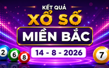 XSMB 14/8 - Kết quả xổ số miền Bắc hôm nay thứ Sáu ngày 14/8/2026