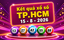 XSHCM 15/8 - Kết quả xổ số TP.HCM hôm nay 15/8/2026