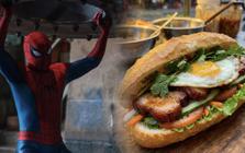 Món Việt ngon nhất thế giới xuất hiện trong bom tấn Spider-Man, khách Việt phấn khích vì một câu thoại
