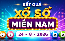 XSMN 24/8 - Kết quả XSMN hôm nay ngày 24/8/2026