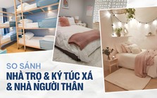 Tân sinh viên đau đầu không biết nên ở KTX, thuê trọ hay nhà họ hàng: Dưới đây chính là lời giải đáp!